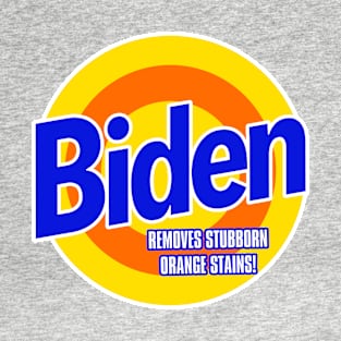 BIDEN - Removes stubborn Orange Stains T-Shirt